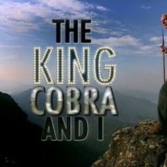 Natural World BBC The King Cobra & I ( Romulus Whitaker )