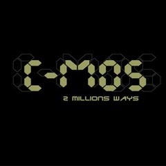 C-Mos - 2 Million Ways (Aaron Camz Bootleg) - Free Download