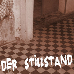 Der Stillstand - Der Stillstand (Rough Mix)