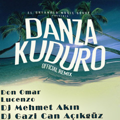 Don Omar - Danza Kuduro ft. Lucenzo (Dj Mehmet Akın & Dj Gazi Can Açıkgüz) ReMiX