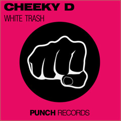 Cheeky D - White Trash (Dylan Holshausen Remix)