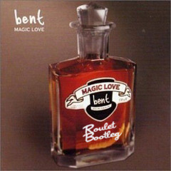 Bent- Magic Love (Roulet Edit)