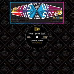 Jokers of the Scene - Y'all Know The Name (Flosstradamus Remix)