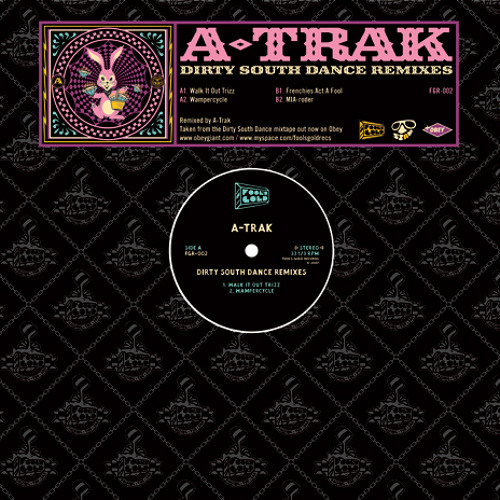 Stream Fool's Gold Records | Listen to A-Trak - Dirty South