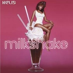 Kelis - Milkshake (DJake Remix)