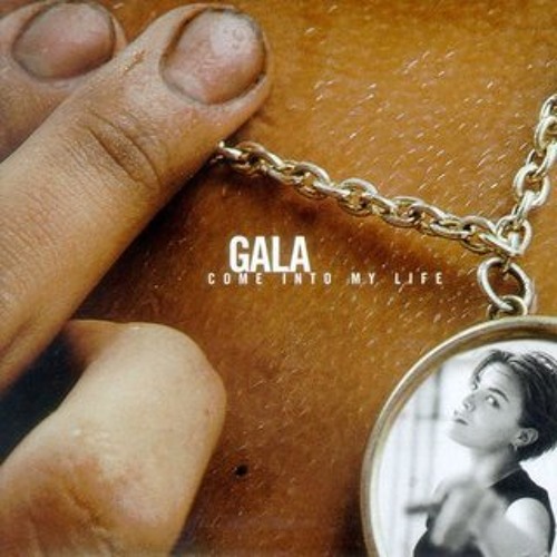 Gala - Come into my life - extended 12"