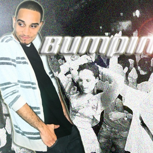 Bumpin by D Jay