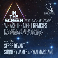 In The Screen - We Are The Night (Serge Devant Vocal Mix)