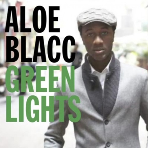Aloe Blacc: Green Lights (JACK BEATS REMIX)