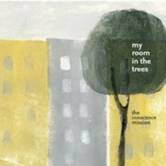 The Innocence Mission - Rain (Setting Out in the Leaf Boat)