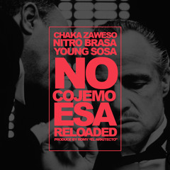 No Cojemo Esa 'Reloaded' (Prod. By RomY)