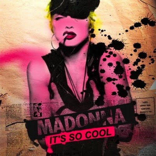 Madonna - It's So Cool (Paul Oakenfold Rework Club Mix)