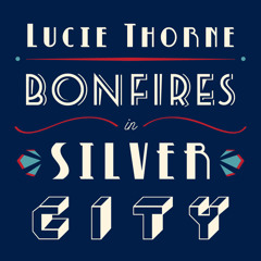 LUCIE THORNE - Can't Sleep For Dreaming