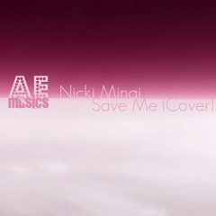Save Me (Nicki Minaj Cover)