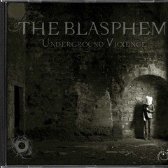 The Blasphem - Machinist