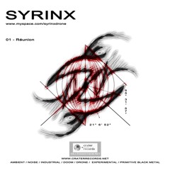 Syrinx - Réunion