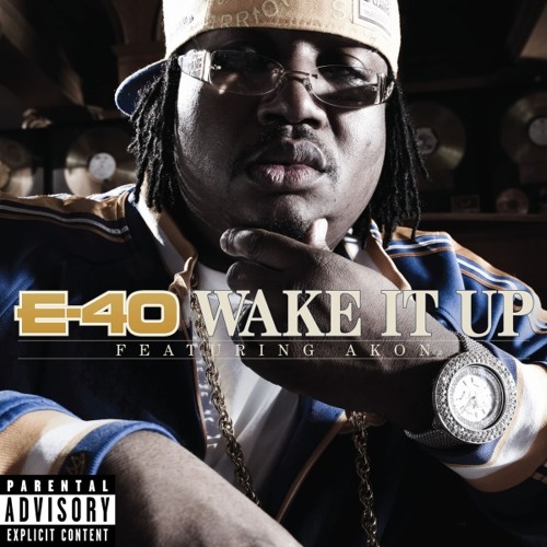 E-40 feat. Akon - Wake It Up (Traxmyth Moombahton Remix)