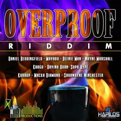 Overproof Riddim mix
