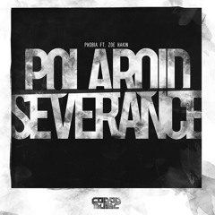 Phobia Ft Zoe Hakin - Polaroid - Out Monday 12th September On Vinyl & Digital