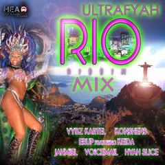 Ultrafyah Rio riddim mix