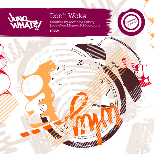 Juno What?! - Don't Wake (Macrofunk Remix)