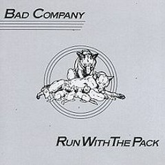 "Run With the Pack" - Bad Company (vinyl)
