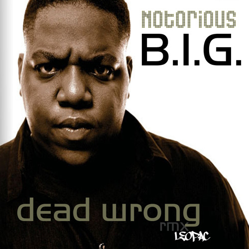 The Notorious B.I.G. – Dead Wrong – Vinyl (12