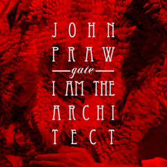 I Am The Architect - Walk In Regret