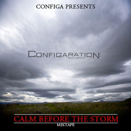 Configa Presents: Calm Before The Storm - Promo Mix (mixed by Frank Costa - all beats by Configa)
