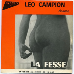 LA FESSE DE LÉO CAMPION //// Texte Poésie Créative