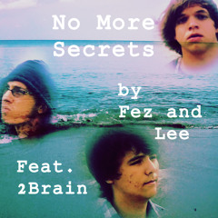 No More Secrets