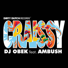 DJ Obek ft. Ambush - Craissy (Silco Remix)