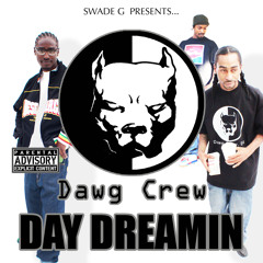 Dawg Crew "Ahead a Ya'll"