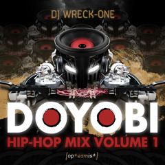 DJ Wreck-One | DOYOBI | Hip-Hop Mix Vol. 1