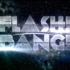 Just Dance (Flash!Bang! remix)