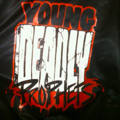 Im On One - Young Deadly Prophets