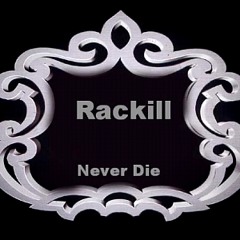 Rackill - 아름다운 사실 [부활]