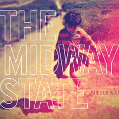 Paris Or India (Wise Remix) - The Midway State