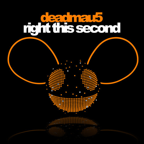 Deadmau5 - Right This Second (Stream Dance Project Remix)