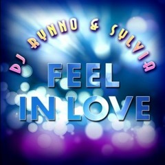 Dj Rynno & Sylvia - Feel In Love (Dj Bonne Remix)