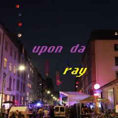 Upon da ray by Axaram