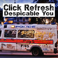 Click Refresh - Despicable You [FREE DOWNLOAD]