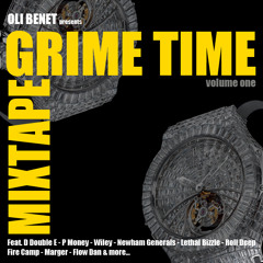 Oli Benet Presents: Grime Time Mixtape Vol.1