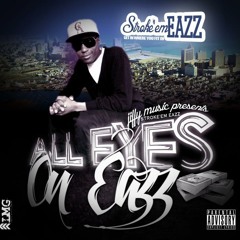 Stroke'em Eazz ft Shizzy Mac ( FUCK THAT NIGGA )