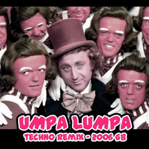 Stream Umpa Lumpa 2006 Remix (GB) by GBOS