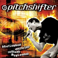 Pitchshifter - Microwaved [live]