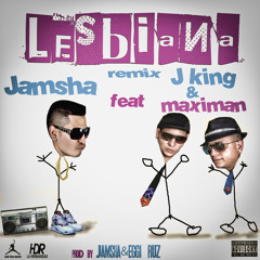 Lesbiana remix ft. (J King y Maximan)