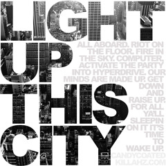 Light Up This City - CCK