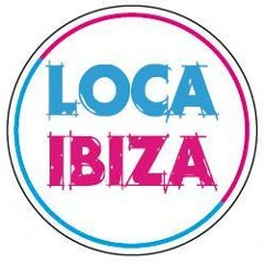 Loca Ibiza Radio Show Programa 12 Semana del  12 de Agosto al 14 de Agosto