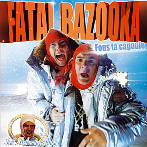 TÉLÉCHARGER TUVAFERKWA FATAL BAZOOKA BAZOOKA TÉLÉCHARGER TUVAFERKWA FATAL